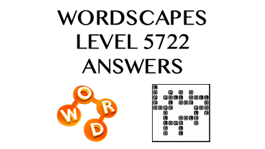 Wordscapes Level 5722 Answers