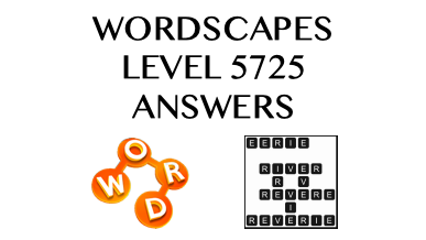 Wordscapes Level 5725 Answers