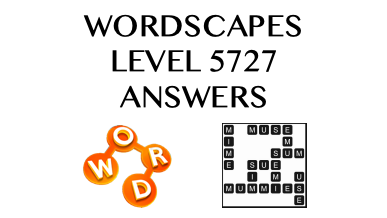 Wordscapes Level 5727 Answers