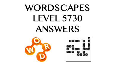 Wordscapes Level 5730 Answers