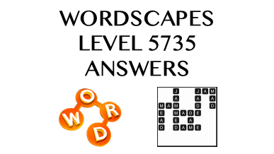 Wordscapes Level 5735 Answers