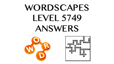 Wordscapes Level 5749 Answers