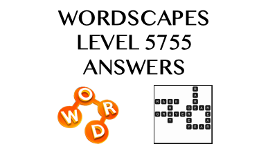 Wordscapes Level 5755 Answers