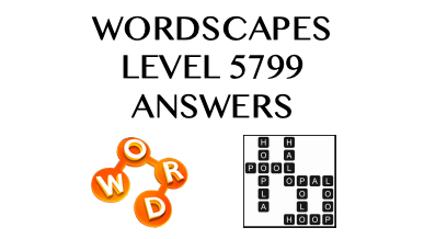 Wordscapes Level 5799 Answers