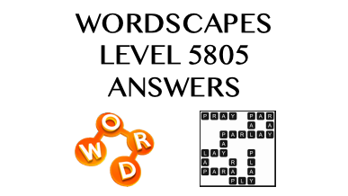 Wordscapes Level 5805 Answers