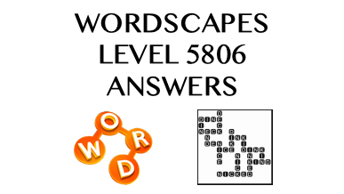 Wordscapes Level 5806 Answers