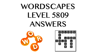 Wordscapes Level 5809 Answers