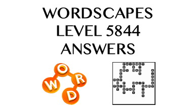 Wordscapes Level 5844 Answers