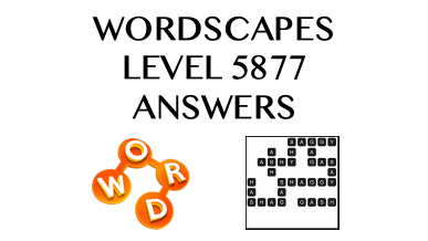 Wordscapes Level 5877 Answers