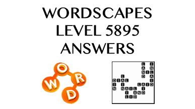 Wordscapes Level 5895 Answers