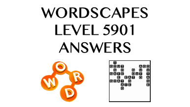 Wordscapes Level 5901 Answers