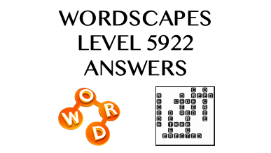 Wordscapes Level 5922 Answers