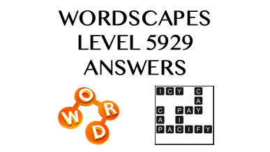 Wordscapes Level 5929 Answers