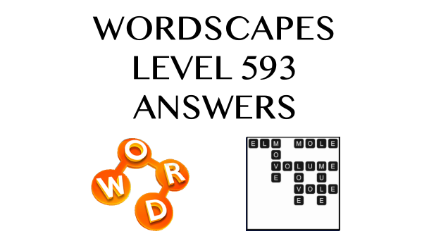 Wordscapes Level 593 Answers