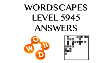 Wordscapes Level 5945 Answers