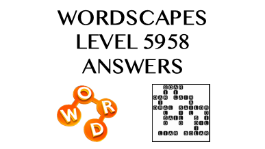 Wordscapes Level 5958 Answers