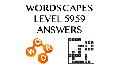 Wordscapes Level 5959 Answers