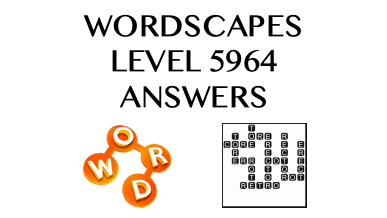 Wordscapes Level 5964 Answers