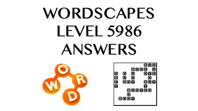 Wordscapes Level 5986 Answers