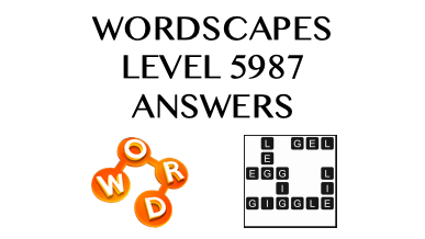Wordscapes Level 5987 Answers