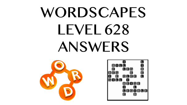 Wordscapes Level 628 Answers