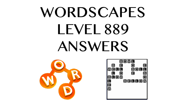 Wordscapes Level 889 Answers