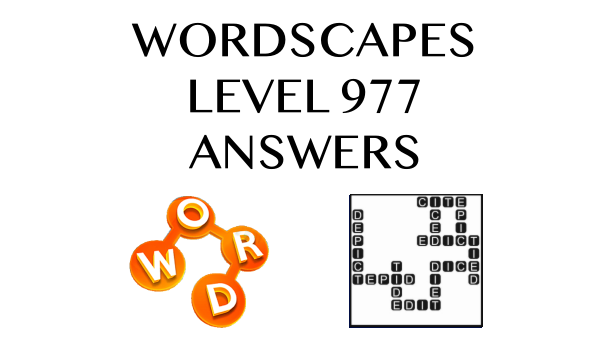 Wordscapes Level 977 Answers