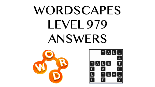 Wordscapes Level 979 Answers