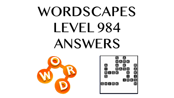 Wordscapes Level 984 Answers