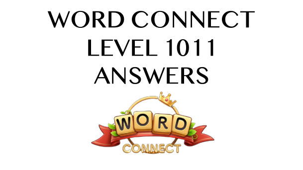 Word Connect Level 1011 Answers
