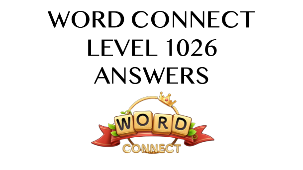 Word Connect Level 1026 Answers