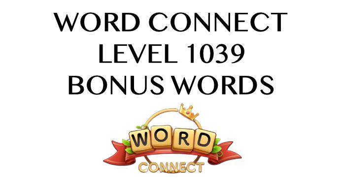 word connect level 1039 answers