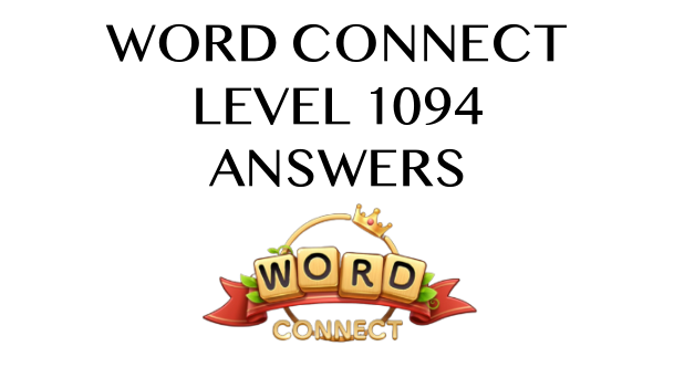 Word Connect Level 1094 Answers