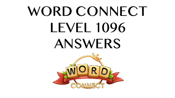 Word Connect Level 1096 Answers