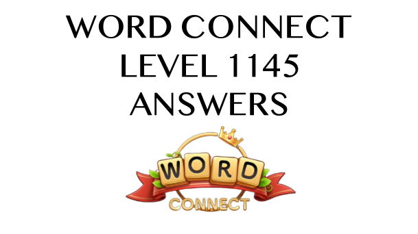 Word Connect Level 1145 Answers