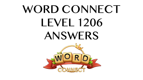 Word Connect Level 1206 Answers