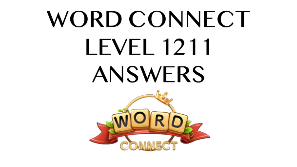 Word Connect Level 1211 Answers