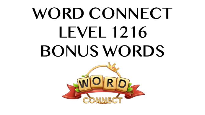 word connect level 1216 answers