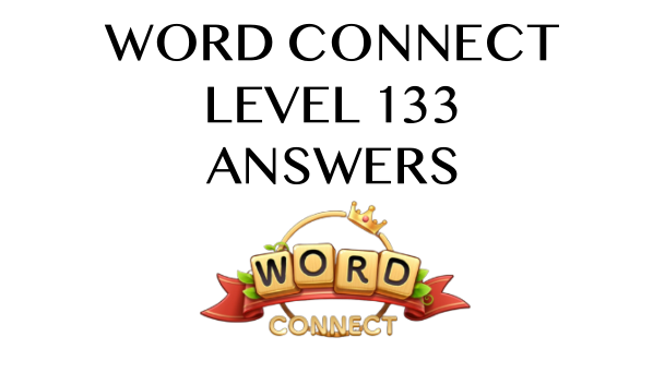 Word Connect Level 133 Answers
