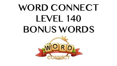 word connect level 140 answers