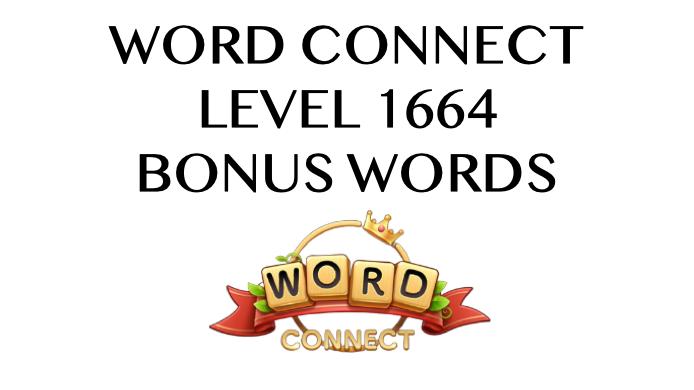 word connect level 1664 answers