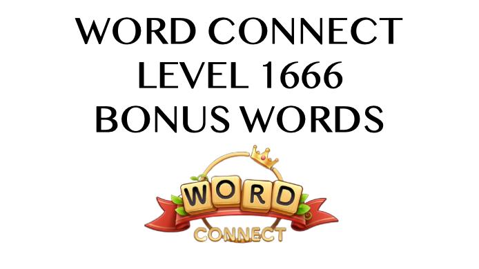 word connect level 1666 answers