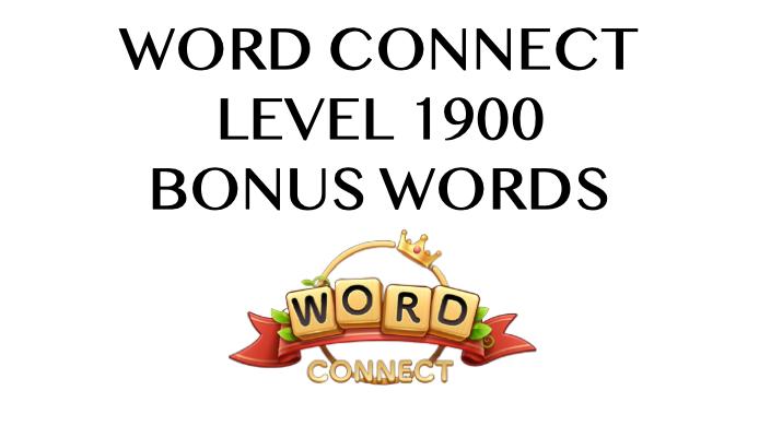 word connect level 1900 answers