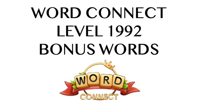 word connect level 1992 answers