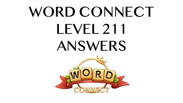 Word Connect Level 211 Answers