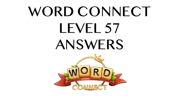 Word Connect Level 57 Answers