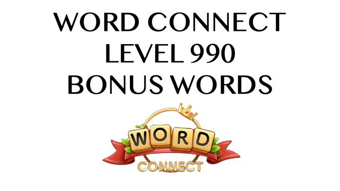 word connect level 990 answers