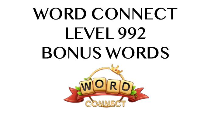 word connect level 992 answers