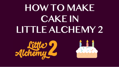 How To Make Cake In Little Alchemy 2