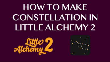 How To Make Constellation In Little Alchemy 2